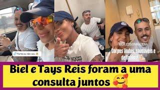 Biel e Tays Reis foram a uma consulta juntos 