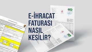 E-İhracat Faturası Nasıl Kesilir?