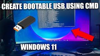 How To Create Bootable Windows 11 USB Using CMDCommand Prompt