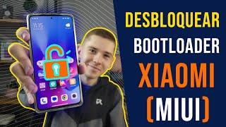 GUÍA DEFINITIVADesbloquear Bootloader Xiaomi con MIUI