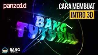 Cara Membuat Intro 3D Panzoid How to make 3D intro  PANZOID TUTORIAL  #1