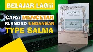 Panduan cara mencetak blangko undangan type salma di word undangan pernikahan