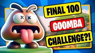 The LAST 100 Goomba Challenge EVER?