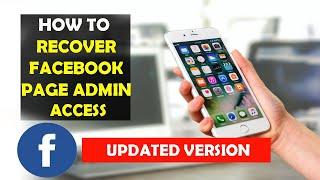 How To Recover Facebook Page Admin Access - UPDATED 2022