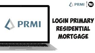 How to Login Primary Residential Mortgage Account