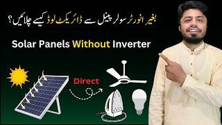 How to Run Appliances Directly From Solar Panels  Direct Load on Solar