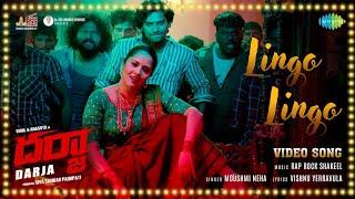 Lingo Lingo - Video Song  Darja  Anasuya Bharadwaj  Aqsa Khan  Sunil Varma  Rap Rock Shakeel 