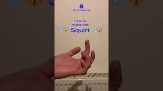 How to make her squirt  Instructional video