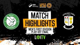 SSE Airtricity Mens First Division Play-Off Final  Bray W. 2-2 Athlone Town