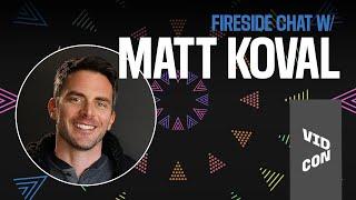 Fireside Chat with Matt Koval SVP of Creators Mighty Networks