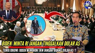 Secara Mendadak BIDEN temui JOKOWI dan Memohon supaya RI tidak Meninggalkan Transaksi DOLAR AS  