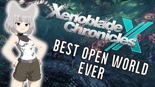 Why Xenoblade Xs Open World is the Best