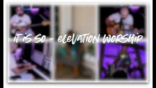 It Is So - Elevation Worship