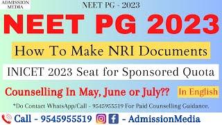 NEET PG 2023  How To Make NRI Documents  Sponsored Quota Seats in INICET 2023 #neetpg2023