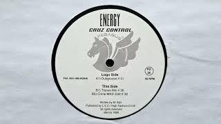 Cruz Control – Energy Dubgroove  Pegasus Records 1998