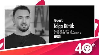 Tolga Kütük  Tayeks Textile Director of Washing  TAYPA   #Eliar40 th ANNIVERSARY EXCLUSIVE INTV.