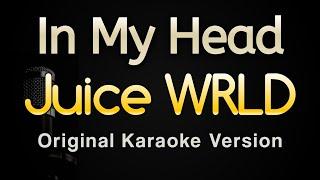 In My Head - Juice WRLD Karaoke Songs With Lyrics - Original Key