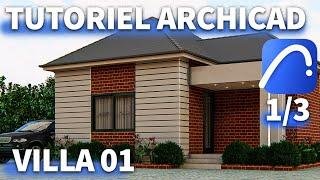 Tutoriel ArchiCAD  Modélisation dune villa  Partie 01