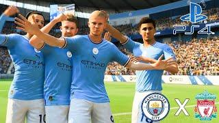 FIFA 23 - Manchester City X Liverpool  PS4 Gameplay