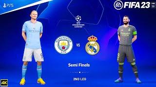 FIFA 23 - Manchester City Vs Real Madrid - UEFA Champions League 2223  Semi Final  PS5™ 4K60 