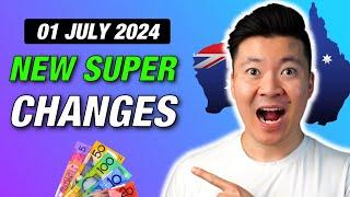 Important Superannuation Changes From July 2024 What You Need to Know