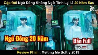 Cặp Đôi Ngủ Đông 24 Giờ Không Ngờ Tỉnh Lại Đã Là 20 Năm Sau  Review Phim Nhẹ Nhàng Tan Chảy 2019