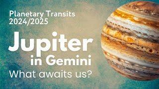 The Transit of Jupiter in Gemini and its Meaning through the Houses