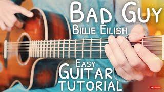 Bad Guy Billie Eilish Guitar Tutorial  Bad Guy Guitar  Guitar Lesson #662