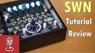 SWN by 4MS Tutorial and Review of Spherical Wavetable Navigator Eurorack Module