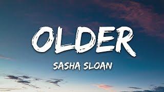 Sasha Sloan - Older Lyrics