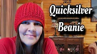 Easy Crochet Beanie for Man or Woman - Quicksilver Beanie