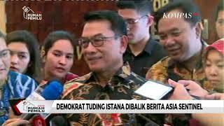 Demokrat Tuding Istana di Balik Berita Asia Sentinel