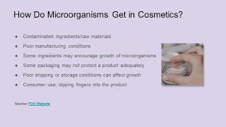 How Do Microorganisms Get in Cosmetics?
