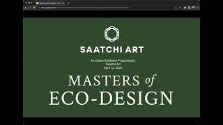 Saatchi Art Exhibition Curator Talk Masters of Eco-Design Art and Sustainability