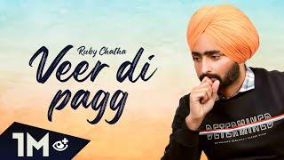 Veer Di Pagg Official Video Ruby Chatha  Platinum Music  New Punjabi Songs 2019