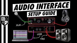 Audio Interface Setup For Beginners  A 4-Step Process For Virtually Any Interface