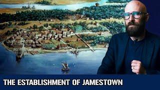 The Establishment of Jamestown Staving Off Death in Englands First Permanent American Settlement