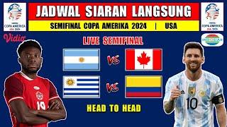 JADWAL SIARAN LANGSUNG SEMIFINAL COPA AMERIKA 2024 - ARGENTINA vs KANADA - URUGUAY vs KOLOMBIA