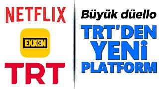 TRTden Netflix ve Exxene ciddi rakip İşte yeni dijital platform