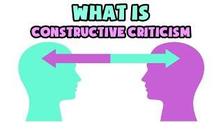 What is Constructive Criticism  Explained in 2 min