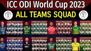 ICC World Cup 2023 - All Teams Squad  All Teams Squad ICC ODI Cricket World Cup 2023 WC 2023 Squad