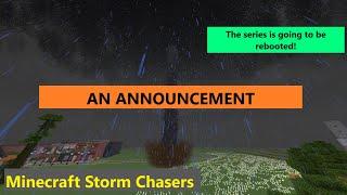 Minecraft Storm Chasers  Reboot Announcement