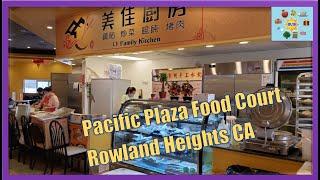 Pacific Plaza Food Court Rowland Heights CA LA Little Shanghai Taste of China Ly family kitchen