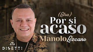 Manolo Lezcano - Por Si Acaso Official Lyric Video  Salsa Romántica