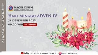 HARI MINGGU ADVEN IV - Paroki Curug Gereja Santa Helena