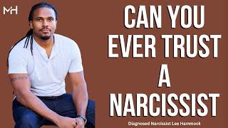 Can you ever really trust a narcissist?  The Narcissists Code Ep 778