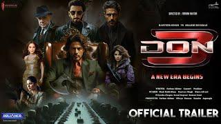 Don 3 The Chase Ends  Official Trailer  Shahrukh Khan  Ranveer singh  Kiara Advani Boman Irani