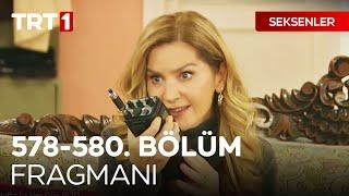 Seksenler 578 579 ve 580.  Bölüm Fragmanı