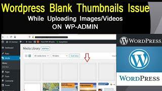How to fix blank thumbnails issue in the WordPress Media Library  Easy Knowledge