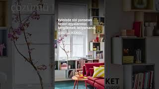 IKEA ile Düzenli Evler  Hayat sizi yansıttıkça güzel